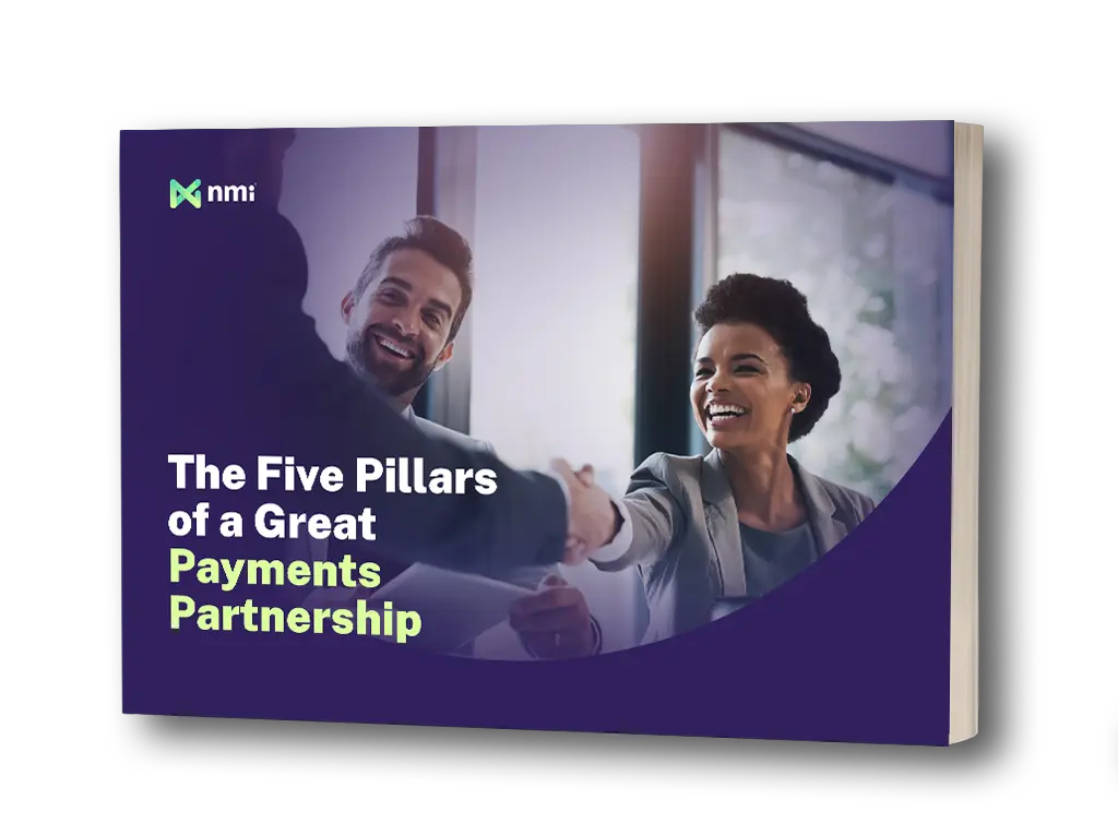 The 5 Pillars of a Great Payments Partnership