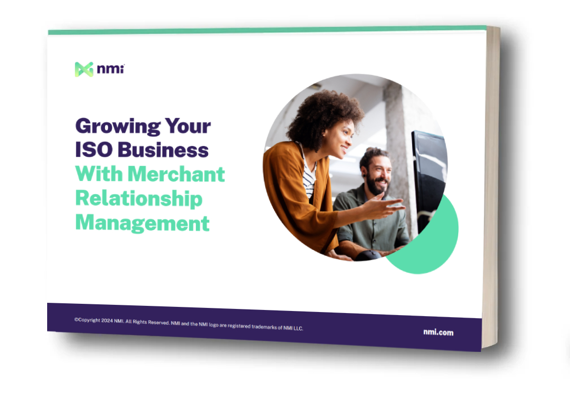 Growing Your ISO Business With Merchant Relationship Management