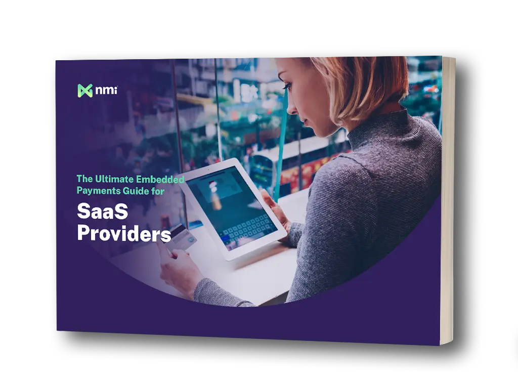 The Ultimate Embedded Payments Guide for SaaS Providers